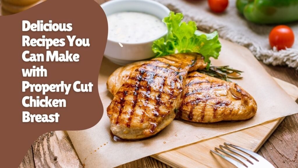 What Size of Knife is Best for Cutting Chicken Breast