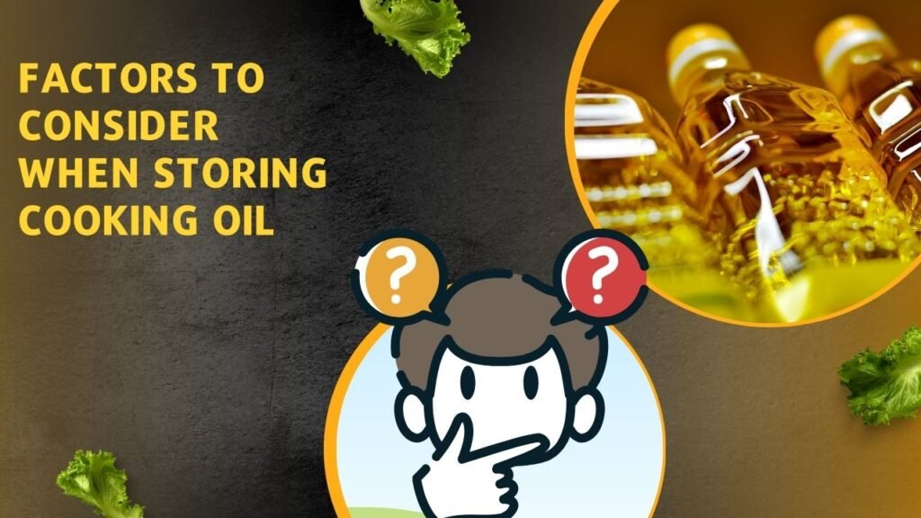 Where Should Cooking Oil Be Stored