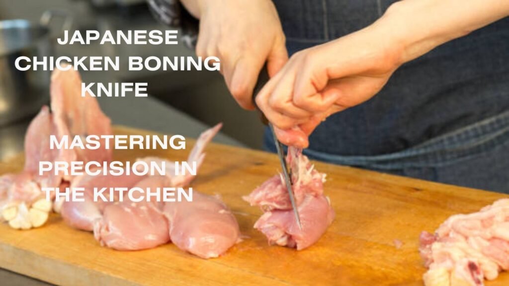 Japanese Chicken Boning Knife