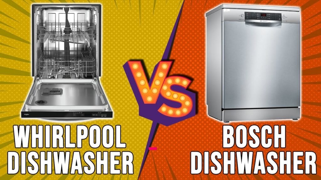 Bosch Vs Whirlpool Dishwasher