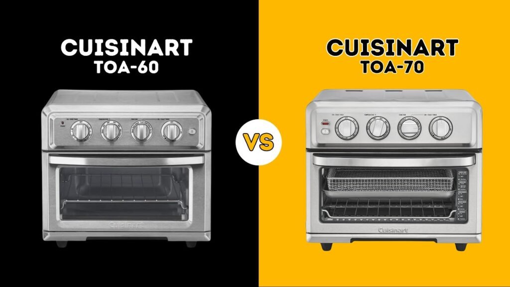 Cuisinart Toa 60 Vs Toa 70