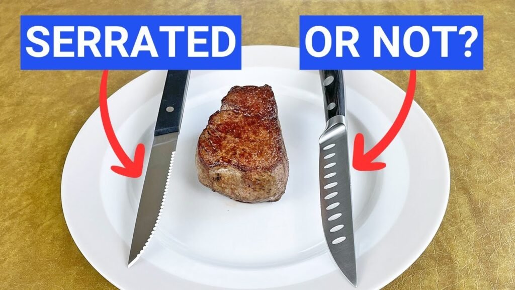Serrated Vs Non Serrated Steak Knives