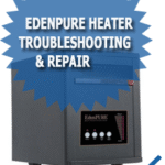 Edenpure Heater Troubleshooting